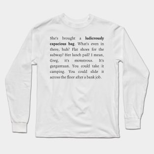 Ludicrously Capacious bag Tom Succession Long Sleeve T-Shirt